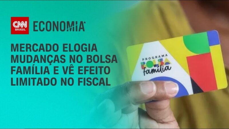 Bolsa Família: mercado elogia mudanças, mas vê efeito limitado no fiscal
