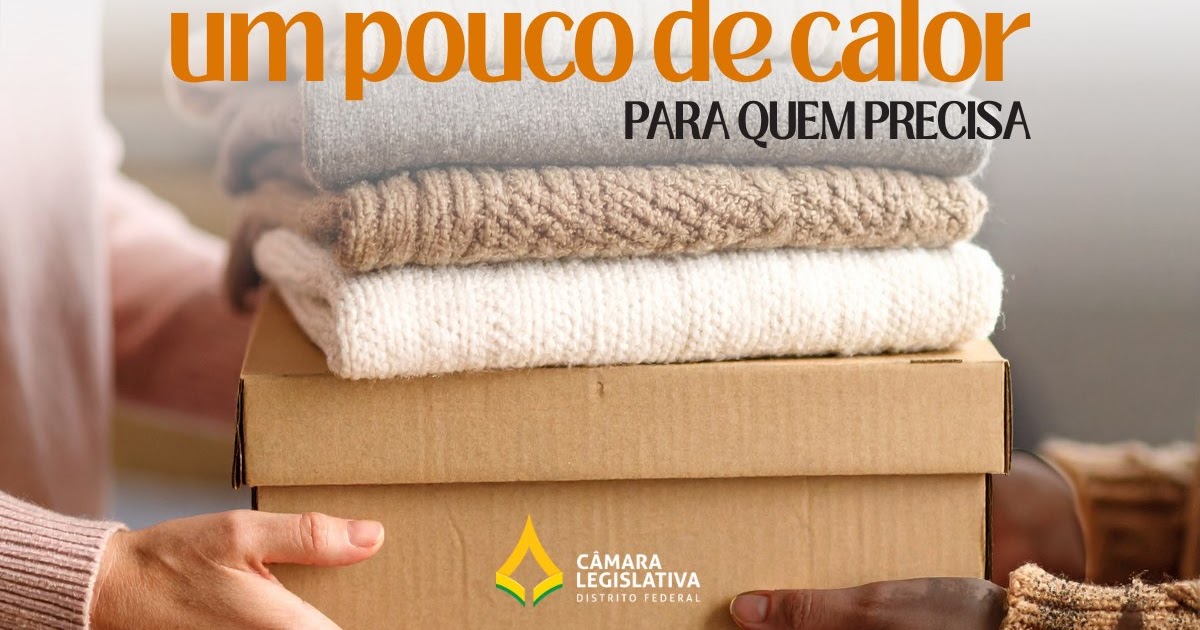 Câmara Legislativa recebe doações para campanha do agasalho