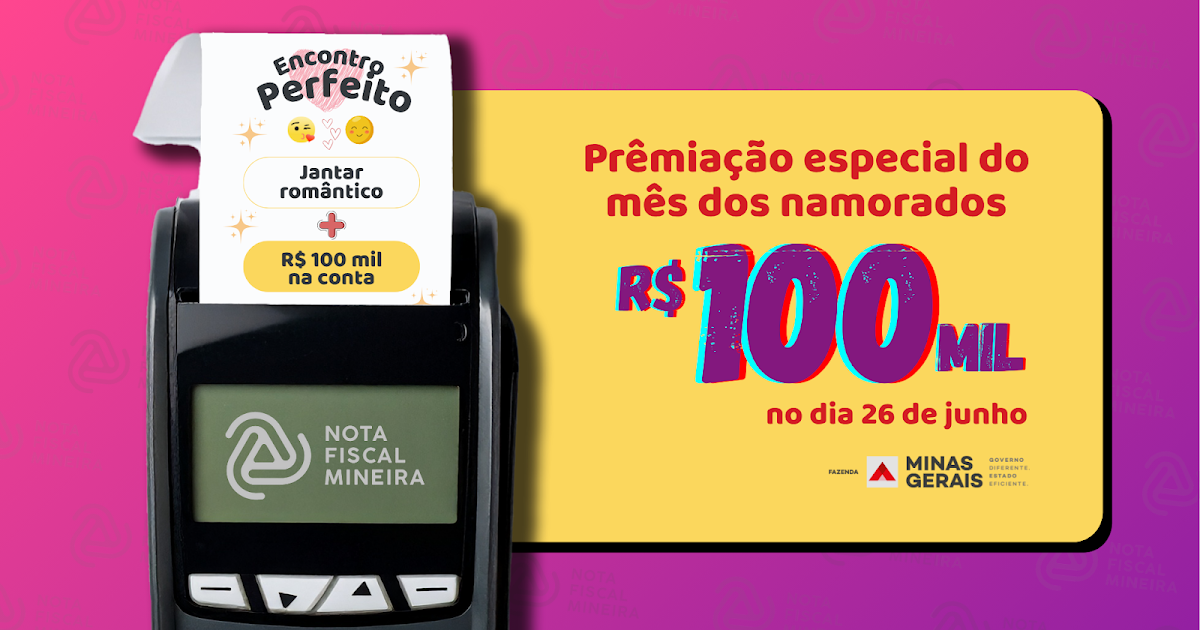 No “mês dos namorados”, Nota Fiscal Mineira dará prêmio especial de R$ 100 mil