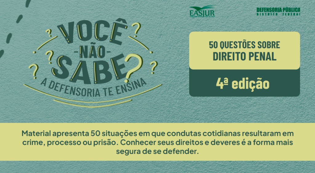 Série especial para ampliar acesso da população à justiça lança publicação sobre Direito Penal