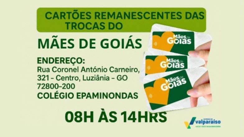 Cartões remanescentes do Programa Mães de Goiás estão disponíveis para retirada em Luziânia