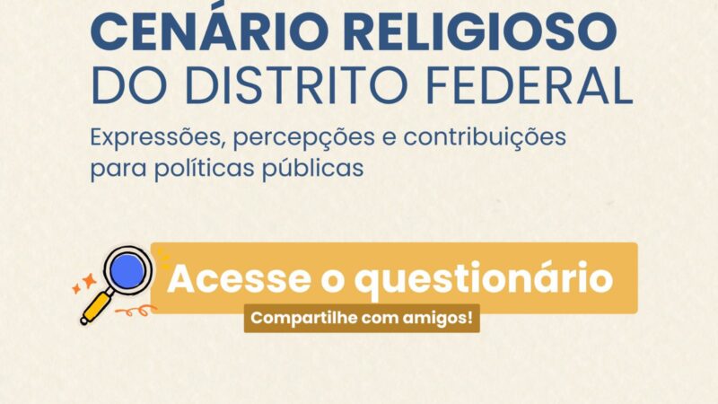 Nova pesquisa vai apurar a relação das pessoas com a religião no DF