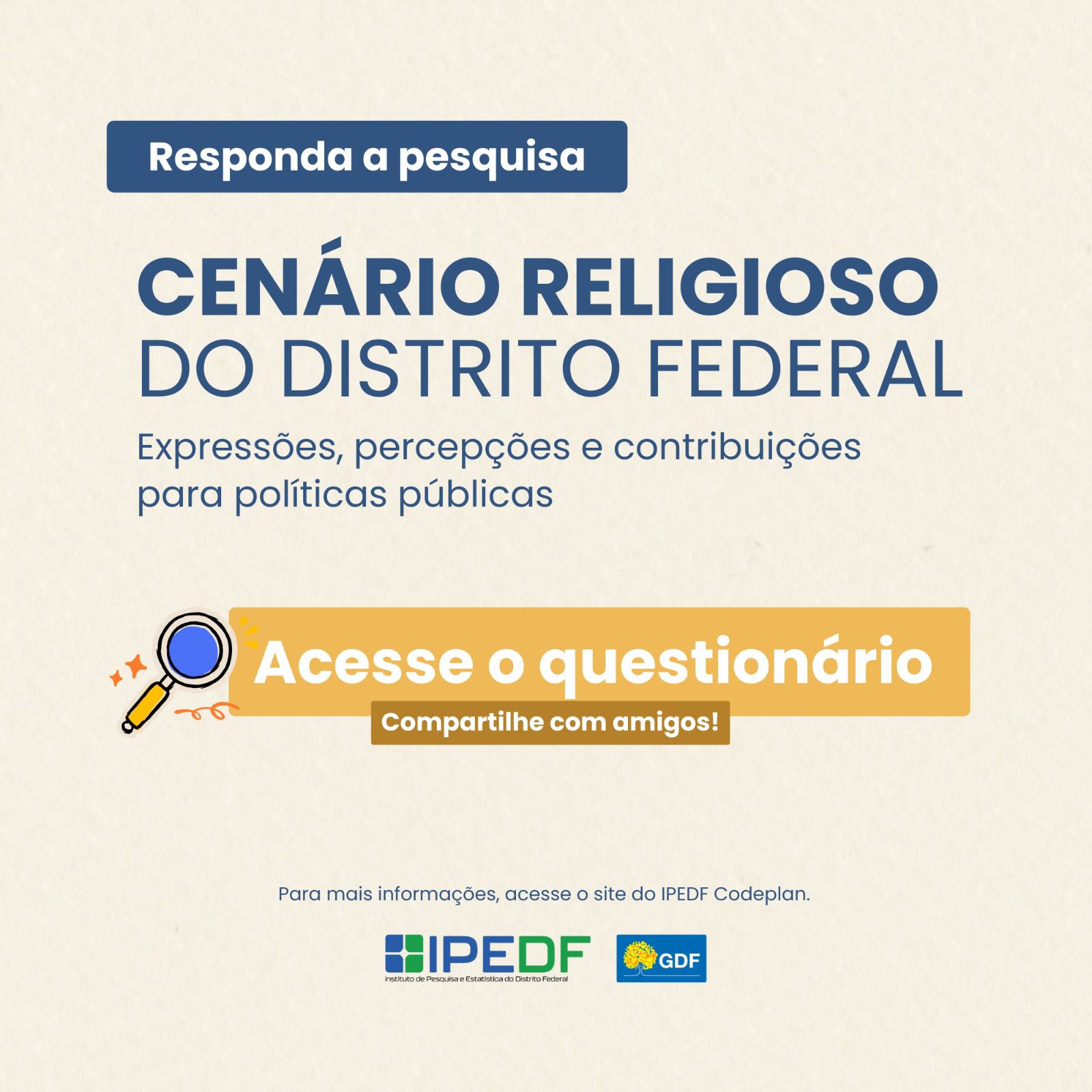 Nova pesquisa vai apurar a relação das pessoas com a religião no DF