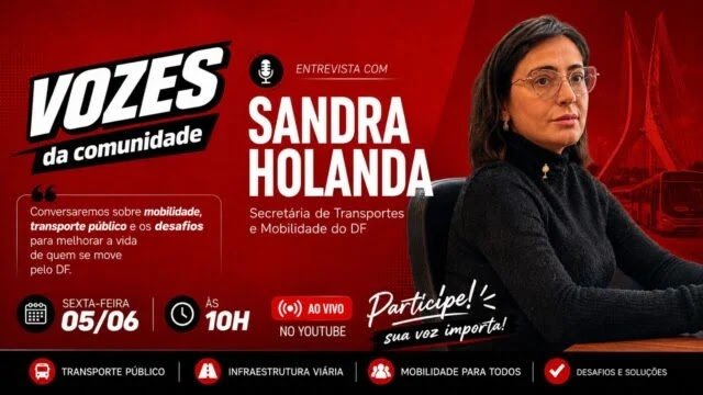 Vozes da Comunidade recebe secretária de Mobilidade do DF em edição ao vivo nesta sexta-feira